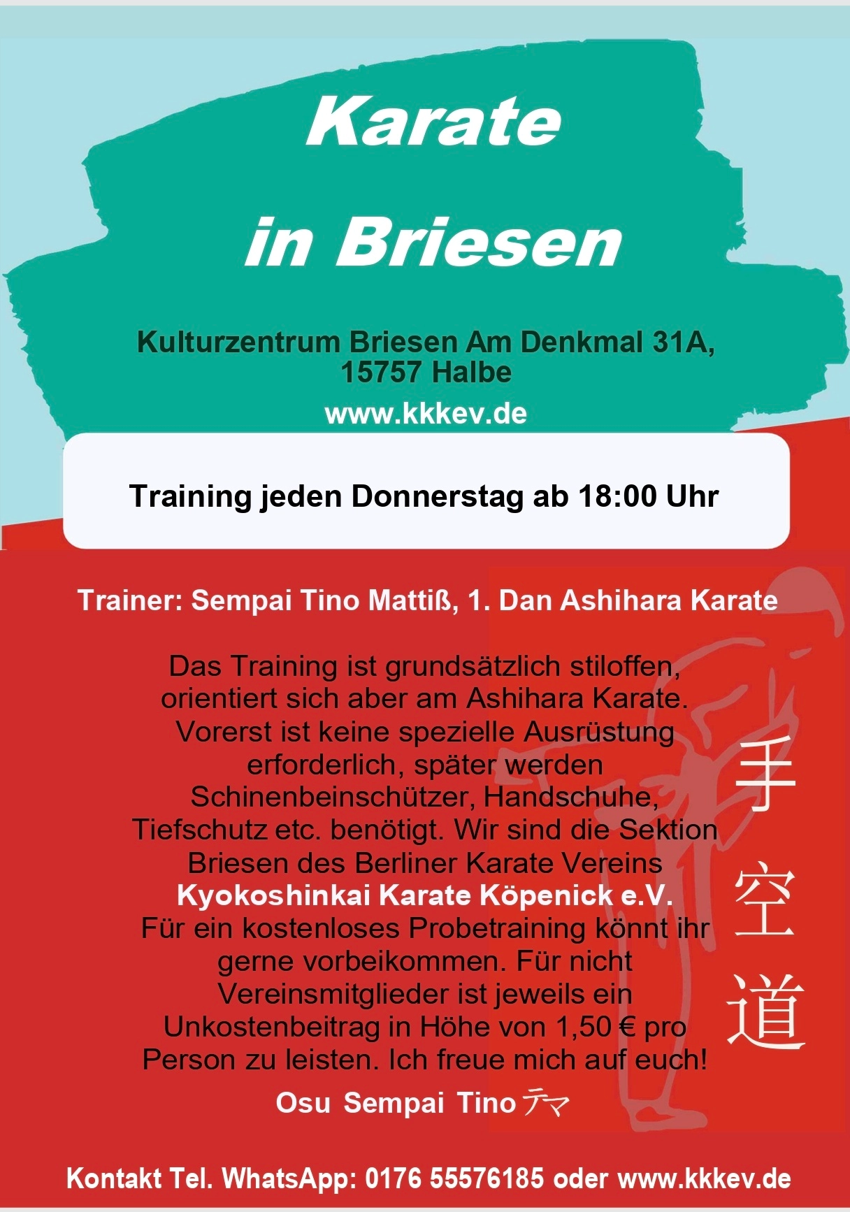 Flyer: Karate Training in Briesen – jeden Donnerstag ab 18:00 Uhr im Kulturzentrum Briesen, Trainer Sempai Tino Mattiß, 1. Dan Ashihara Karate, Kyokoshinkai Karate Köpenick e.V.